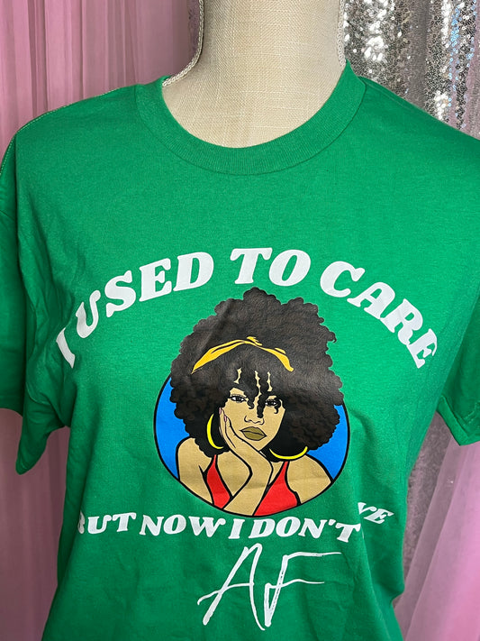 "I USED TO CARE" T-Shirt